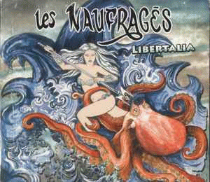 Les Naufragés : Libertalia Les Naufragés : Libertalia